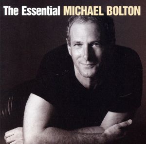 【輸入盤】Essential Michael Bolton
