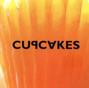 【輸入盤】Cupcakes