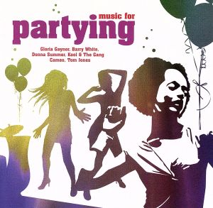 【輸入盤】Music for Partying