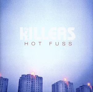 【輸入盤】Hot Fuss