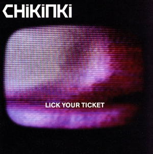 【輸入盤】Lick Your Ticket