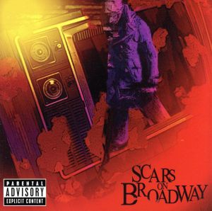 【輸入盤】Scars on Broadway