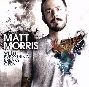 【輸入盤】When Everything Breaks Open