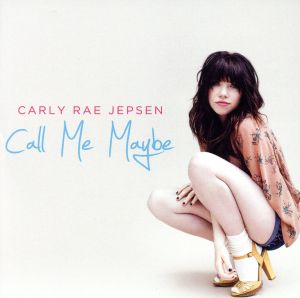 【輸入盤】Call Me Maybe