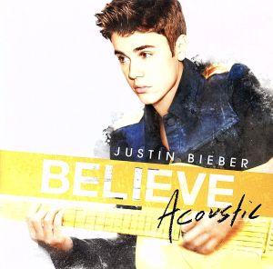 【輸入盤】Believe Acoustic