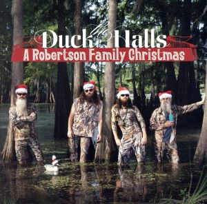 【輸入盤】Duck the Halls: a Robertson Family Christmas