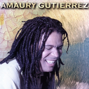 【輸入盤】Amaury Gutierrez