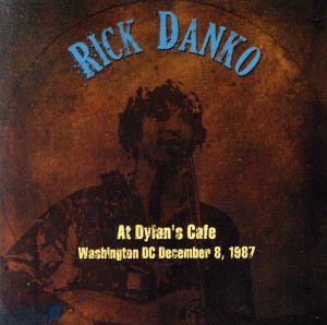 【輸入盤】At Dylan's Cafe Washington Dc December 1987