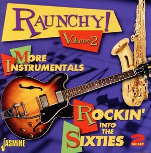 【輸入盤】Vol. 2-Raunchy: More Instrumentals Rocking Into