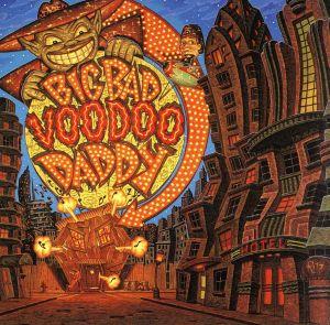 【輸入盤】Big Bad Voodoo Daddy