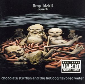 【輸入盤】Chocolate Starfish & The Hot Dog Flavored Water