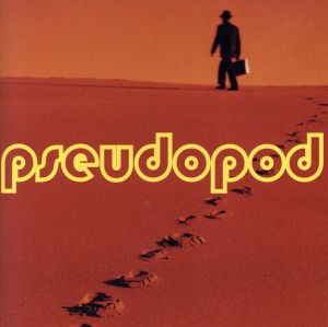 【輸入盤】Pseudopod