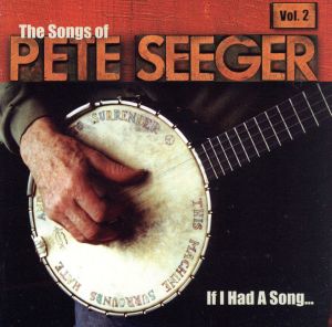 【輸入盤】Vol. 2-Songs of Pete Seeger