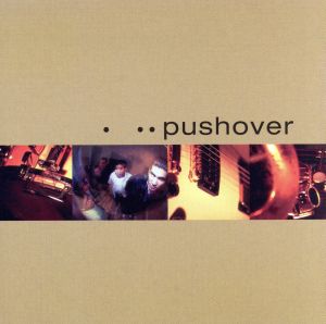 【輸入盤】Pushover