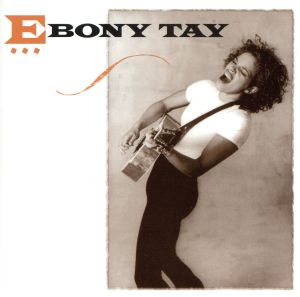 【輸入盤】Ebony Tay