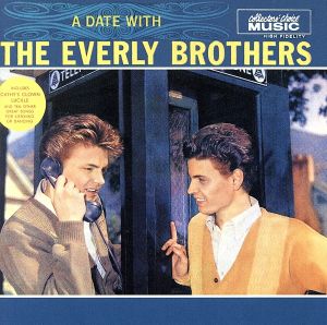 【輸入盤】Date With the Everly Brothers