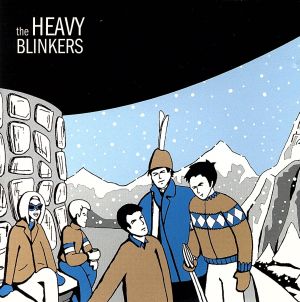 【輸入盤】Heavy Blinkers