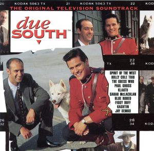 【輸入盤】Due South: The Original Television Soundtrack