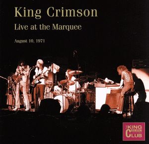 【輸入盤】Live At The Marquee, London, August 10th, 1971