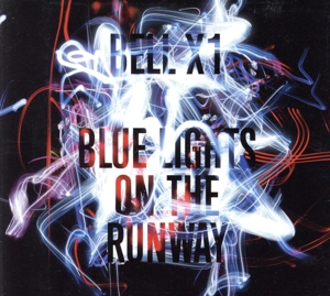 【輸入盤】Blue Lights on the Runway