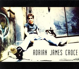 【輸入盤】Adrian James Croce