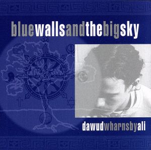 【輸入盤】Blue Walls & the Big Sky