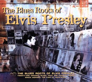 【輸入盤】The Blue Roots of Elvis...