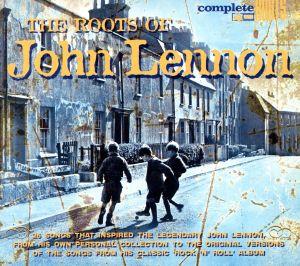 【輸入盤】Roots of John Lennon