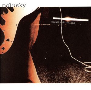 【輸入盤】Mclusky Do Dallas