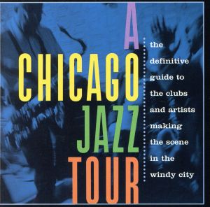 【輸入盤】Chicago Jazz Tour