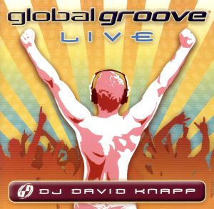 【輸入盤】Global Groove: Live