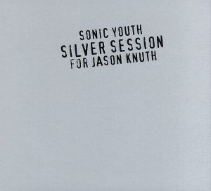 【輸入盤】Silver Session for Jason Knuth