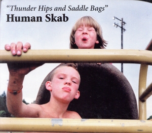 【輸入盤】Thunder Hips & Saddle Bags (Mlps)