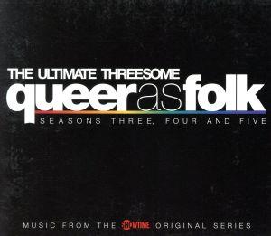 【輸入盤】Queer As Folk: Ultimate Threesome - Seasons 3 4 5