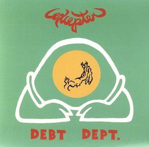 【輸入盤】Debt Dept