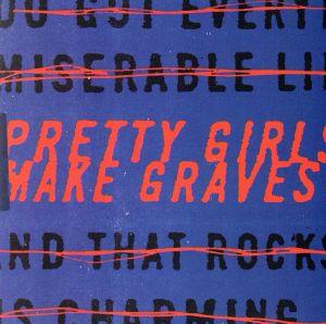 【輸入盤】Pretty Girls Make Graves