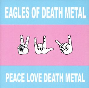 【輸入盤】Peace Love Death Metal