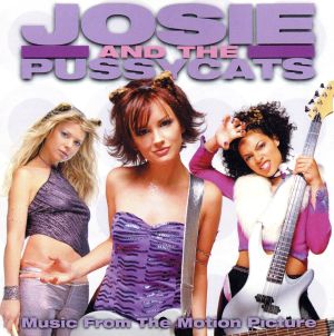 【輸入盤】Josie and the Pussycats