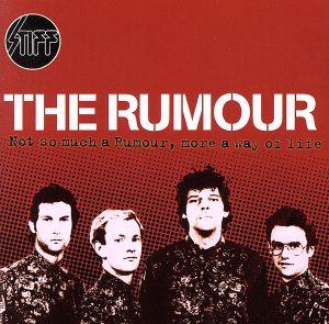 【輸入盤】Not So Much A Rumour, More A Way Of Life