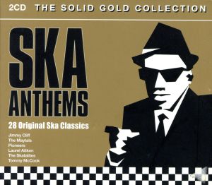 【輸入盤】Solid Gold Ska Anthems