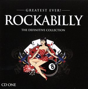 【輸入盤】Greatest Ever Rockabilly