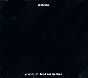 【輸入盤】Ghosts of Dead Aeroplanes