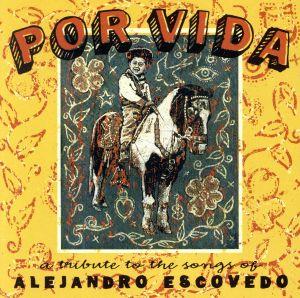 【輸入盤】Por Vida: a Tribute to the...