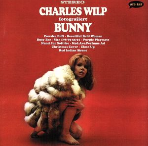 【輸入盤】Charles Wilp Fotografiert Bunn