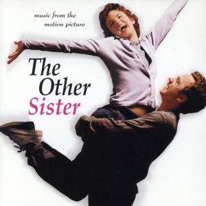 【輸入盤】The Other Sister: Music From The Motion Picture