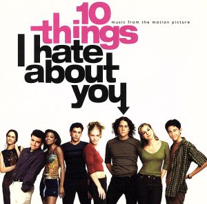 【輸入盤】10 Things I Hate About You: Music From The Motion Picture