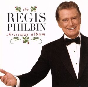 【輸入盤】Regis Philbin Christmas Album