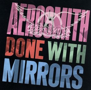 【輸入盤】Done With Mirrors