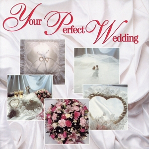 【輸入盤】Your Perfect Wedding
