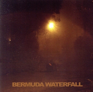 【輸入盤】Bermuda Waterfall